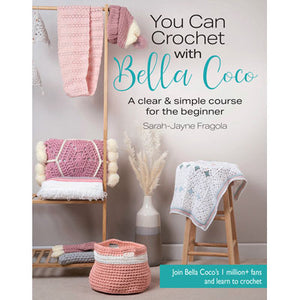 You Can Crochet with Bella Coco