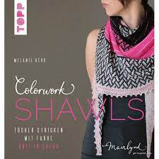 Colorwork Shawls by Melanie Berg