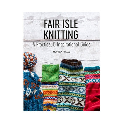 Fair Isle Knitting by Monica Russel