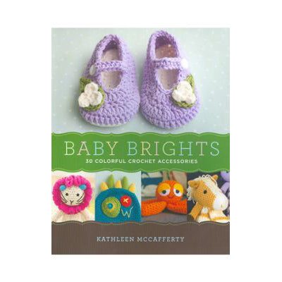 Baby Brights by Kathleen McCafferty